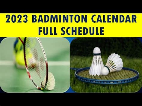 Badminton Calendar And Complete Schedule Badminton