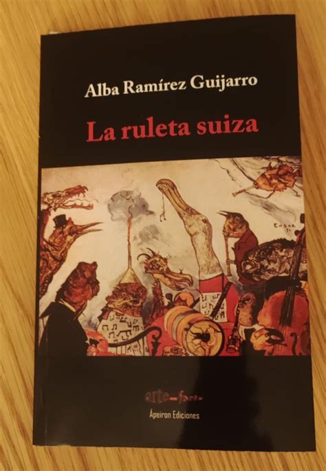 La ruleta suiza Alba Ramírez Guijarro Devaneos Diario de lecturas