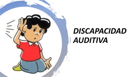 Discapacidad Auditiva PPT