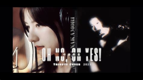 中森明菜OH NO OH YES Tribute Cover 2023 YouTube Music