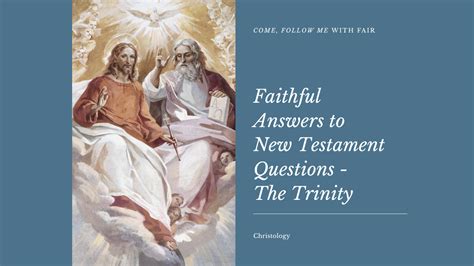 Come Follow Me With Fair Faithful Answers To New Testament Questions