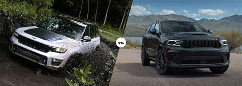 Jeep Grand Cherokee Vs Dodge Durango Southland Dodge