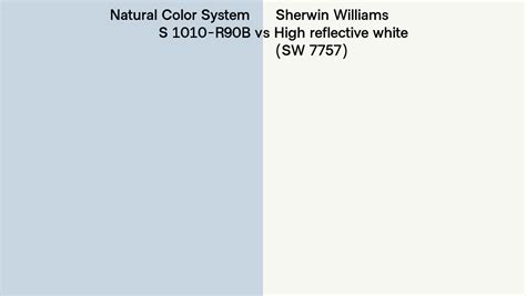 Natural Color System S R B Vs Sherwin Williams High Reflective