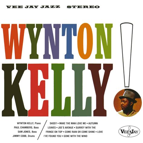 Wynton Kelly Feat Paul Chambers Sam Jones Jimmy Cobb Lbum De