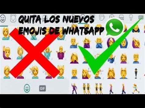 CÓMO QUITAR LOS NUEVOS EMOJIS DE WHATSAPP SOLO EN NOVIEMBRE 2017