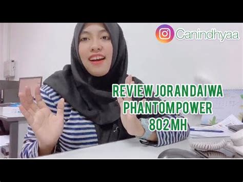 Review Joran Daiwa Phantom Power Mh Youtube