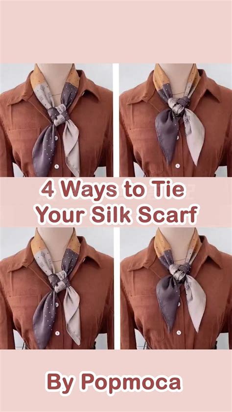 4 Ways To Tie Your Silk Scarf How To Wear A Scarf Ways To Wear A Scarf Stylish Scarves