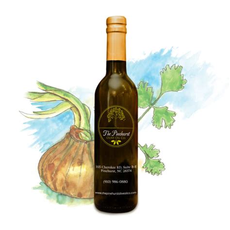 Cilantro And Roasted Onion Olive Oil 750 Ml The Pinehurst Olive Oil