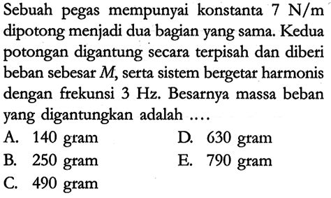 Kumpulan Contoh Soal Gerak Harmonis Sederhana Fisika Kelas 11 Colearn Halaman 3