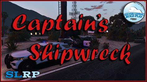 Captain S Shipwreck SLRP Silver Lining Roleplay GTARP