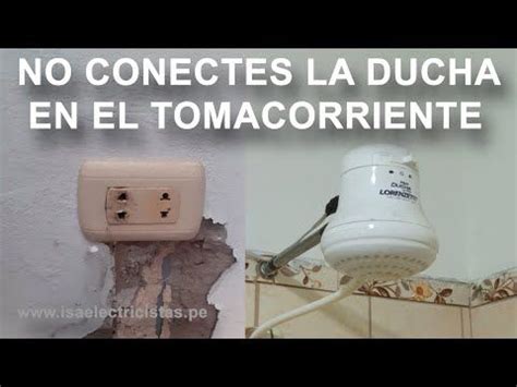 Una Rapiducha No Debe Conectarse En Un Tomacorriente O Punto De Luz En