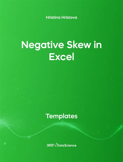 Negative Skew in Excel- Template – 365 Data Science