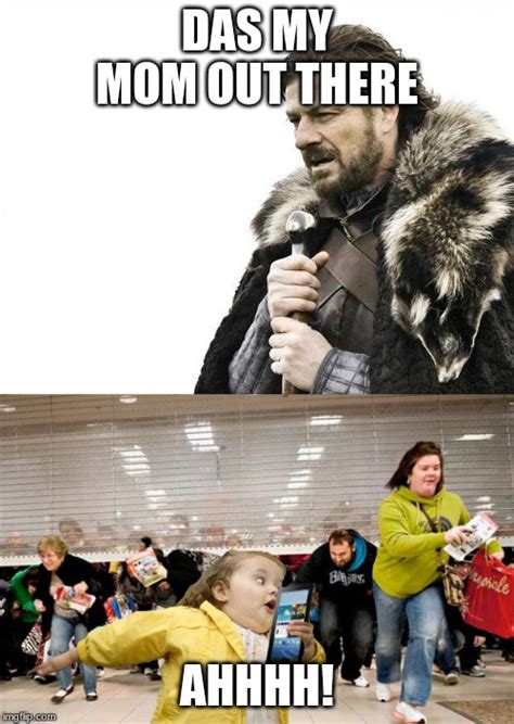 Image Tagged In Memes Brace Yourselves X Is Coming Black Friday Imgflip