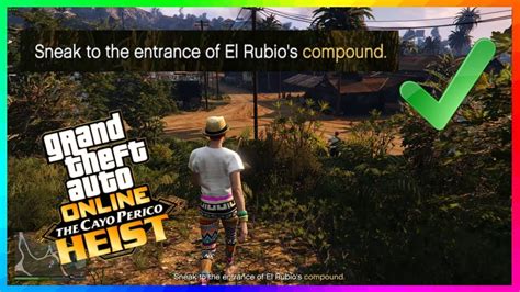 Quick And Easy Way To Get Into El Rubios Compound Cayo Perico Heist