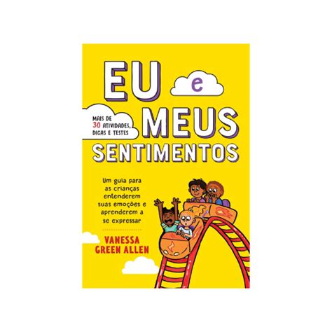 Livro Eu E Meus Sentimentos Clubinho Do Desconto