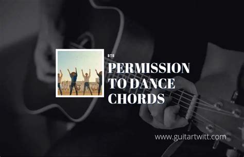 Permission To Dance Chords By BTS - Guitartwitt