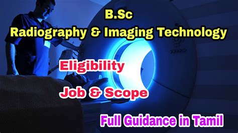 B Sc Radiography Imaging Technology Course Details In Tamil Job And