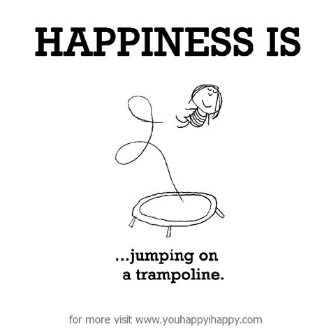 Jump Happiness Quotes Shortquotescc