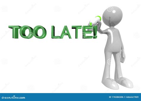 Too Late Word With Man Stock Illustration Illustration Of Bokeh