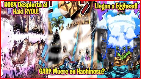 Espectacular Koby Despierta El Haki Ryou Garp Ha Muert En Hachinosu