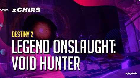 ONSLAUGHT LEGEND VOID HUNTER YouTube