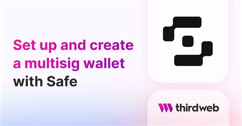 How To Set Up A Multi Signature Wallet With Safe Prev Gnosis Safe