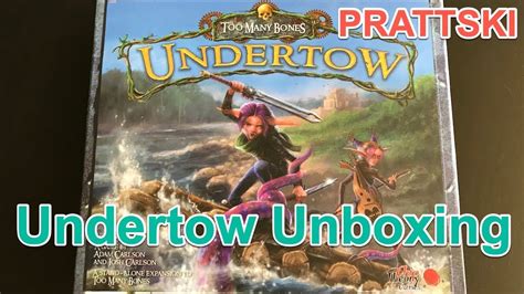 Too Many Bones Undertow Unboxing Youtube