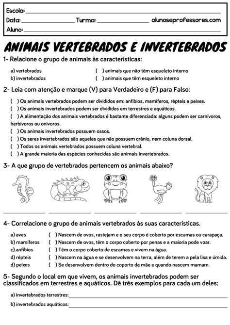 Atividades Sobre Animais Vertebrados E Invertebrados Alunos E