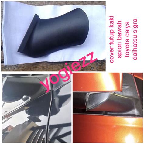 Jual Cover Kaki Spion Tutup Bawah Kaki Spion Calya Sigra 20016 2017