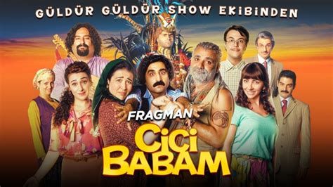 'Cici Babam' Komedi Filmi Gişede Lider!