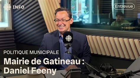 Mairie De Gatineau 2024 Entrevue De Daniel Feeny YouTube