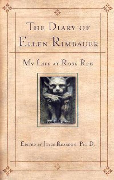 The Diary Of Ellen Rimbauer My Life At Rose Red