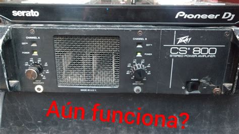 Peavey Cs 800 Aún Sirven 2020 Youtube