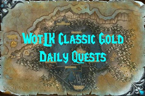 WotLK Classic Gold Daily Quests Bitt S Guides