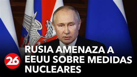 Rusia Responderá Al Despliegue De Armas Nucleares De Ee Uu En Europa