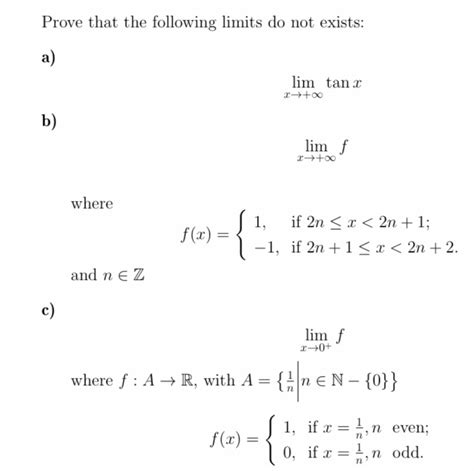 Solved Prove That The Following Limits Do Not Exists A Limlimits