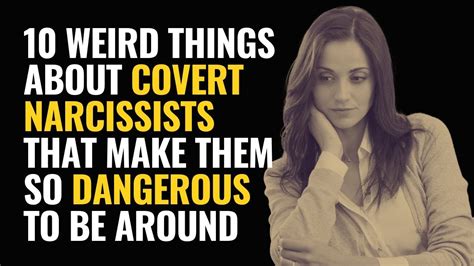 10 Weird Things About Covert Narcissists That Make Them So Dangerous To