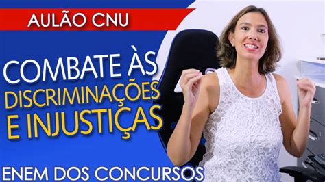 Combate S Discrimina Es Desigualdades E Injusti As Videoaula Para O