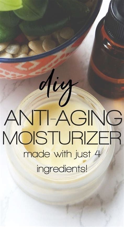 Anti Aging Moisturizer Diy Anti Aging Face Diy Anti Aging