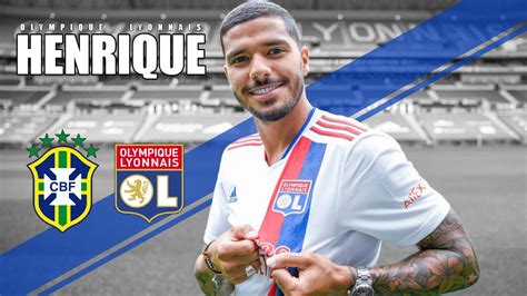 HENRIQUE Welcome To Olympique Lyonnais Assists Skills Defending