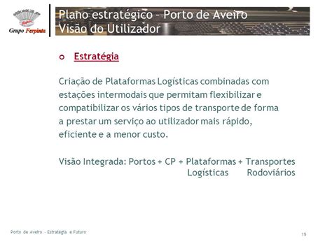 Porto de Aveiro Estratégia e Futuro ppt carregar