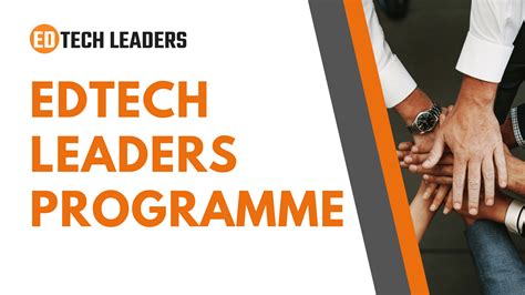 Edtech Leaders Programme TA Education