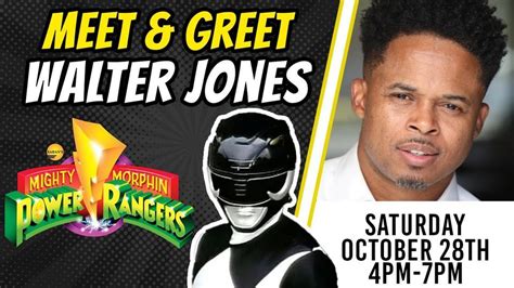 The Original Black Power Ranger Walter Jones Meet And Greet Gabes Cave