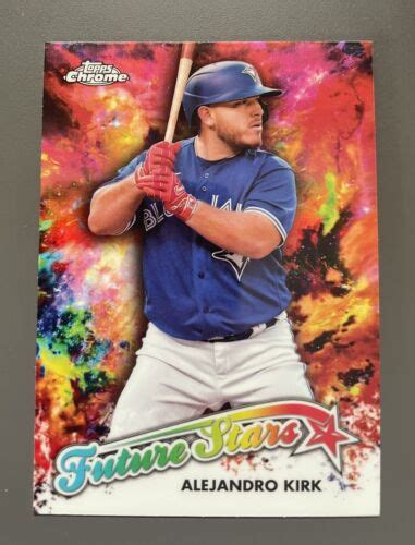 Topps Chrome Update Alejandro Kirk Future Stars Fsu Toronto