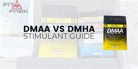 DMAA vs DMHA: Which Is Better? - FitFrek