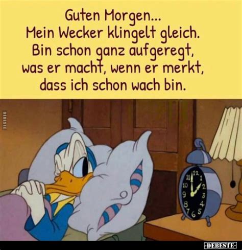 Guten Morgen Mein Wecker Klingelt Gleich Bin Schon Ganz Aufgeregt