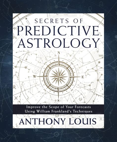 Amazon Secrets Of Predictive Astrology Improve The Scope Of Your