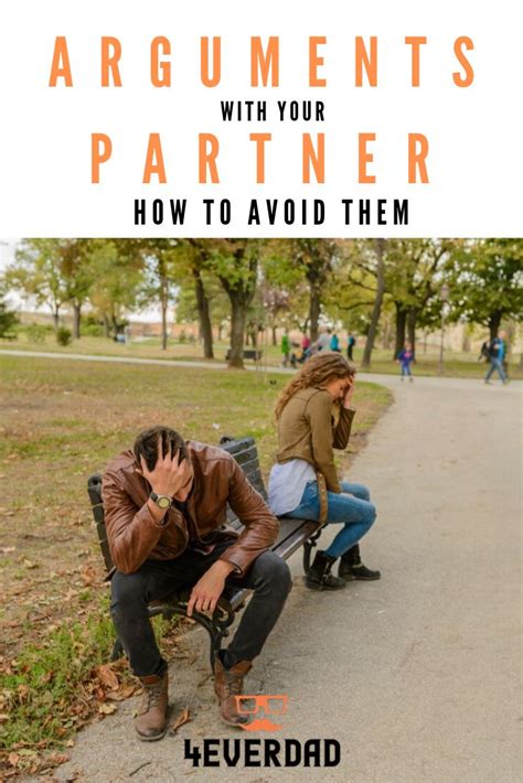 How To Avoid Arguments In Your Relationship 4everdad Avoid Arguments Argument Relationship