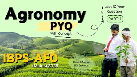 Agronomy Pyq Series Class For Ibps Afo Mains By