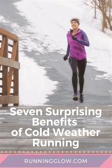 Seven Proven Surprising Benefits Of Running In Cold Weather Running Glow